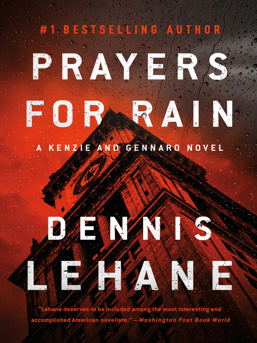 Title details for Prayers for Rain by Dennis Lehane - Wait list